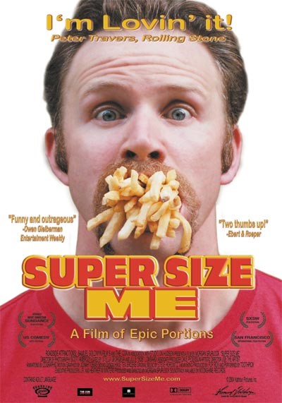 <슈퍼 사이즈 미(Super Size Me)>의 포스터